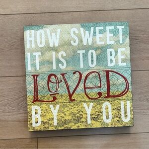 Lyricology “How Sweet It Is To Be Loved By You” Wall Art